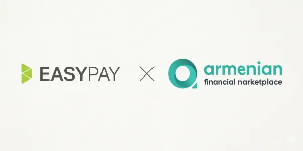 EasyPay и AFM объединяют усилия для развития прозрачности и цифровизации финансового рынка Армении